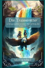 Die Traumretter