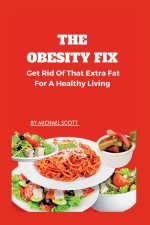 THE OBESITY FIX