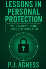 Lessons in Personal Protection