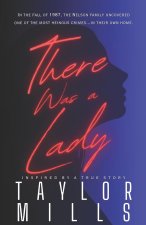 There Was a Lady