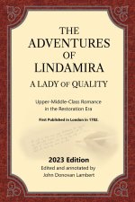 The Adventures of Lindamira, A Lady of Quality