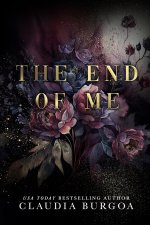 The End of Me