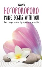 Ho'oponopono Peace begins with you