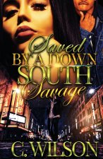 Saved by a Down South Savage
