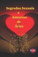 Segredos Sexuais e Amoroso de Áries