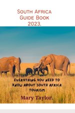 South Africa Guide Book 2023.