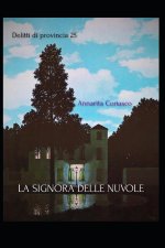 LA SIGNORA DELLE NUVOLE