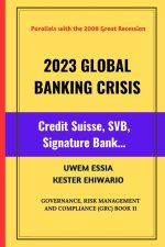2023 GLOBAL BANKING CRISIS
