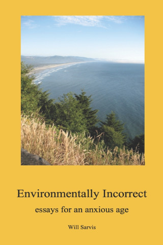 Environmentally Incorrect