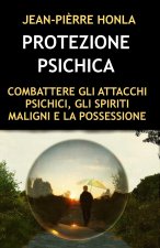 PROTEZIONE PSICHICA