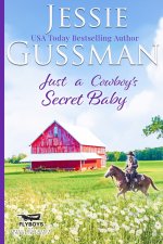 Just a Cowboy's Secret Baby