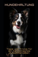Hundehaltung