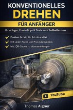 Drehen konventionell für Anfänger