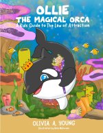 Ollie, The Magical Orca