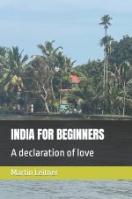 INDIA FOR BEGINNERS