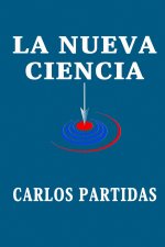 LA NUEVA CIENCIA