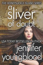 A Sliver of Doubt