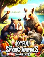 Joyful Spring Animals Coloring Book