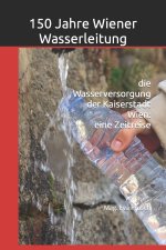 150 Jahre Wiener Wasserleitung