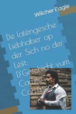 De laténgesche Liebhaber op der Sich no der Léift