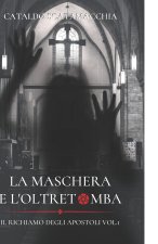 La Maschera e L'Oltretomba
