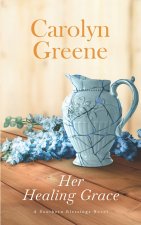 Her Healing Grace