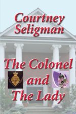 The Colonel and The Lady