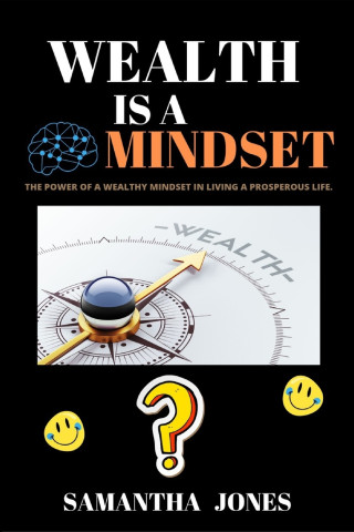 WEALTH IS A MINDSET