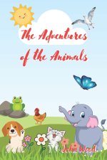 The Adventures of the Animals