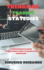 TRENDLINE TRADING STRATEGIES