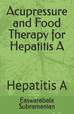 Acupressure and Food Therapy for Hepatitis A
