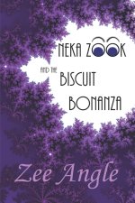 NEKA ZOOK AND THE BISCUIT BONANZA