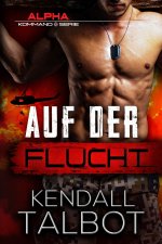 Auf der Flucht