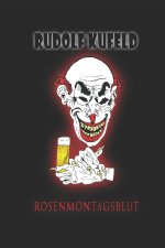 Rosenmontagsblut