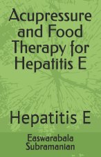 Acupressure and Food Therapy for Hepatitis E