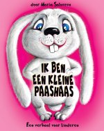 IK BEN EEN KLEINE PAASHAAS