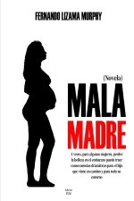 MALA MADRE