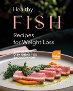 Healthy Fish Recipes for Weight Loss