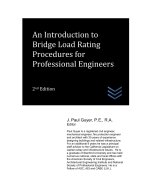 An Introduction to Bridge Load Rating Procedures for Professional Engineers
