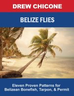 Belize Flies