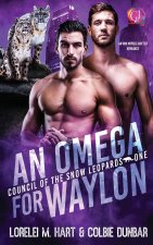 An Omega For Waylon