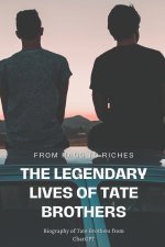 The Legendary Lives of Tate Brothers