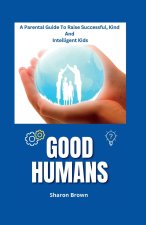 GOOD HUMANS