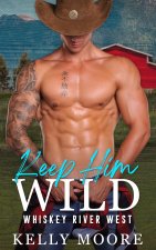 Keep Him Wild