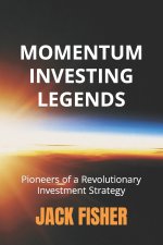 Momentum Investing Legends