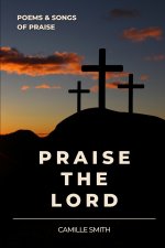 Praise the Lord