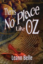 There's No Place Like Oz