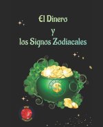 El Dinero y los Signos Zodiacales