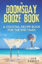 The Doomsday Booze Book