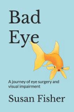 Bad Eye